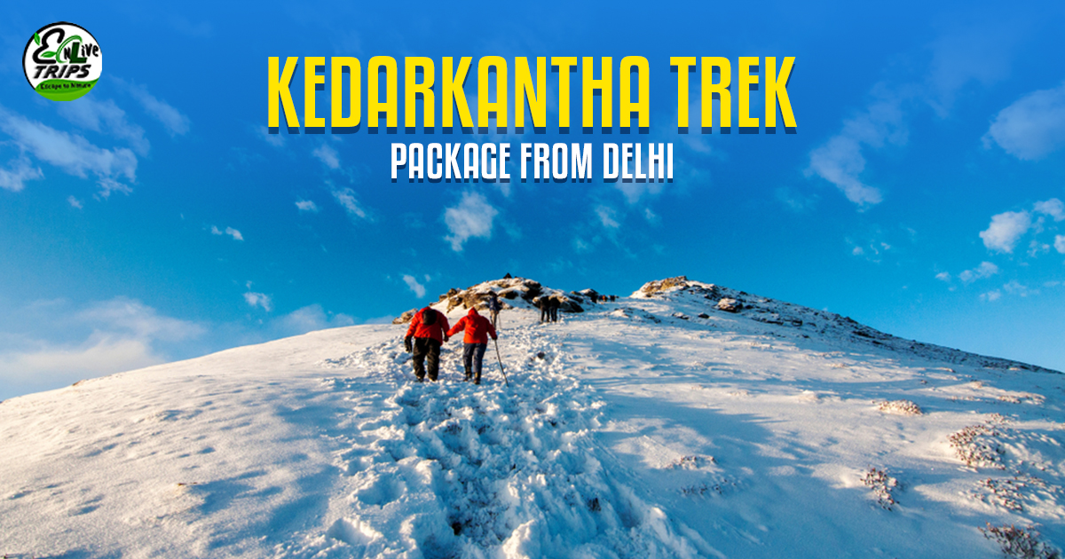 Kedarkantha trek package